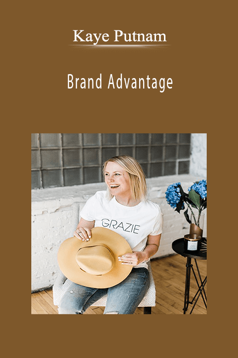 Brand Advantage – Kaye Putnam