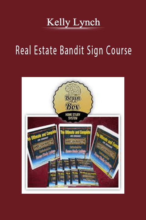 Real Estate Bandit Sign Course – Kelly Lynch