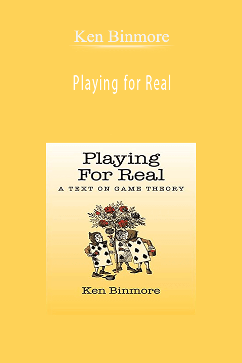 Playing for Real – Ken Binmore