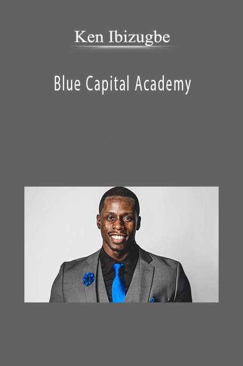 Blue Capital Academy – Ken Ibizugbe