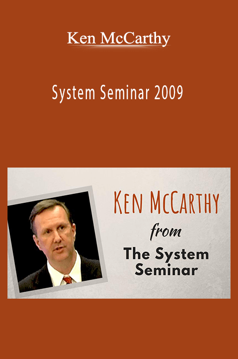 System Seminar 2009 – Ken McCarthy