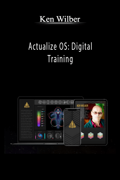 Actualize OS: Digital Training – Ken Wilber