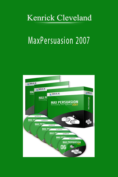 MaxPersuasion 2007 – Kenrick Cleveland