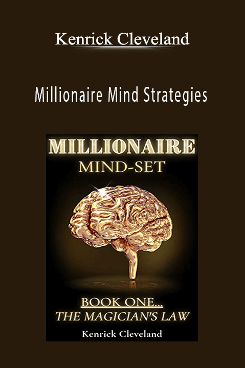 Millionaire Mind Strategies – Kenrick Cleveland