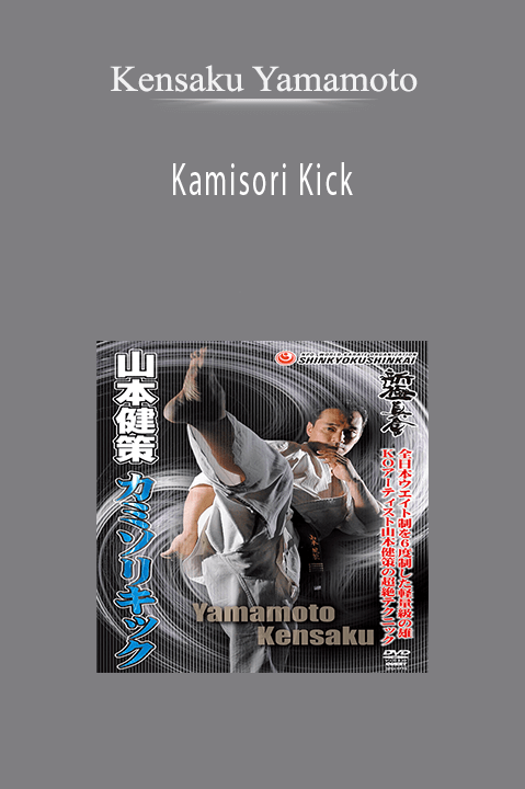 Kamisori Kick – Kensaku Yamamoto