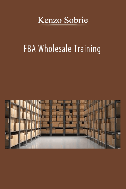 FBA Wholesale Training – Kenzo Sobrie