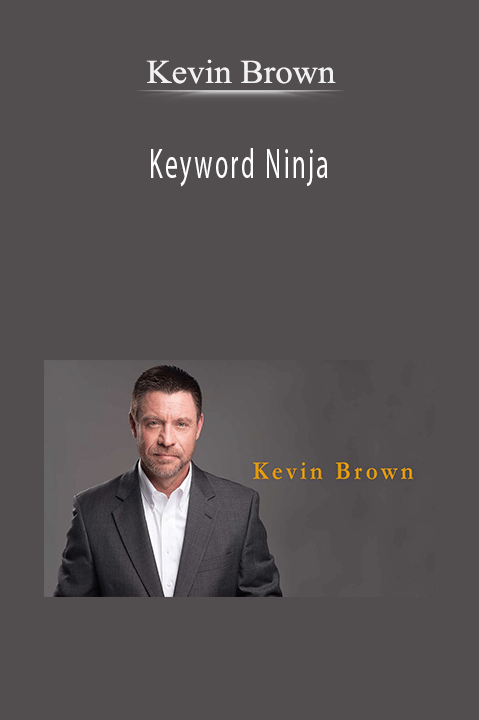 Keyword Ninja – Kevin Brown