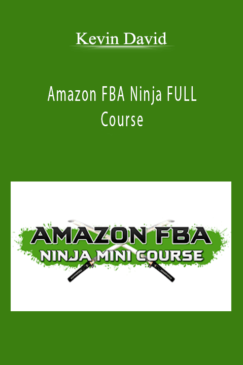 Amazon FBA Ninja FULL Course – Kevin David