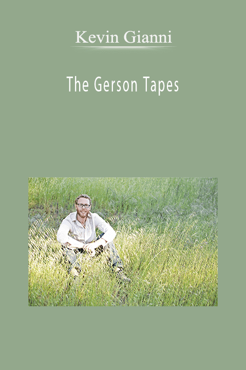 The Gerson Tapes – Kevin Gianni