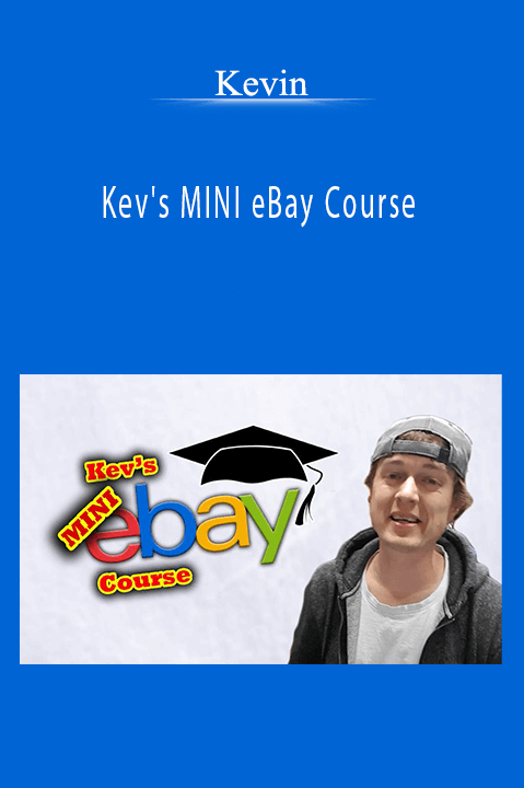 Kev's MINI eBay Course – Kevin