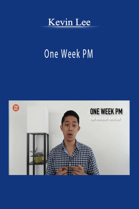 One Week PM – Kevin Lee