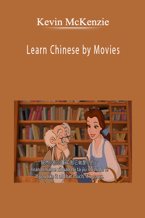 Kevin McKenzie–Learn Chinese by Movies