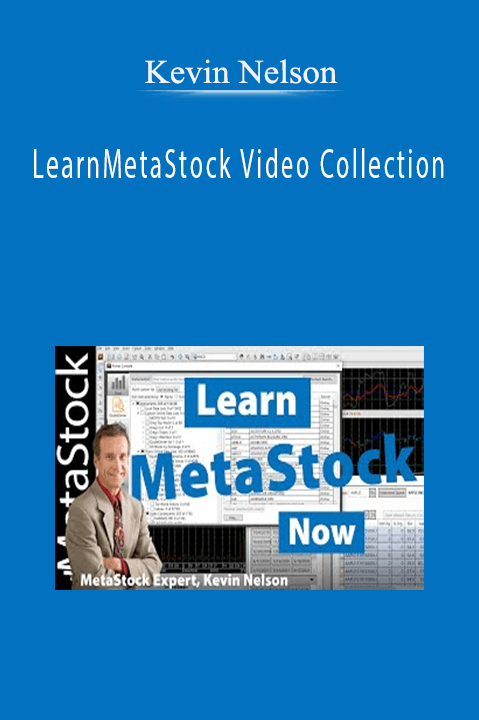 LearnMetaStock Video Collection – Kevin Nelson