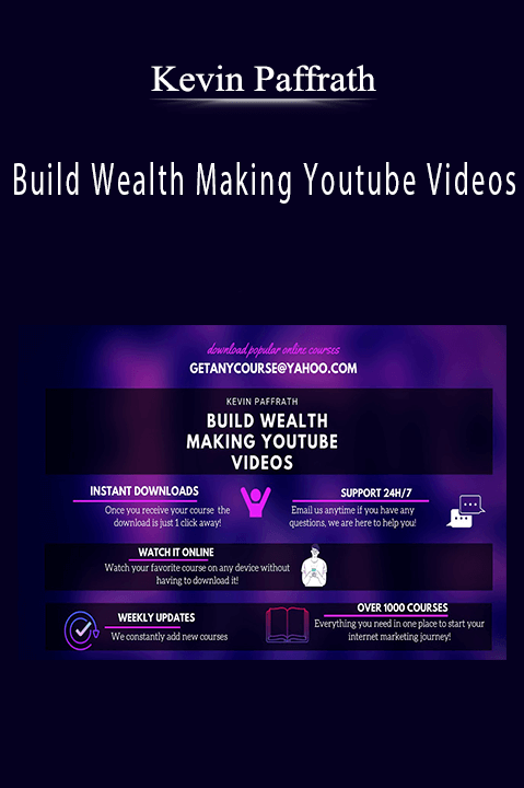 Build Wealth Making Youtube Videos – Kevin Paffrath