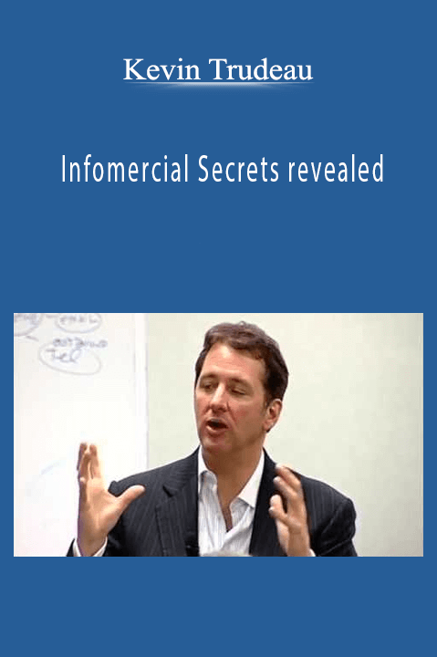 Infomercial Secrets revealed – Kevin Trudeau