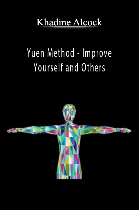 Yuen Method – Improve Yourself and Others – Khadine Alcock