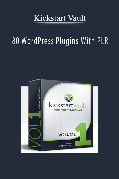 80 WordPress Plugins With PLR – Kickstart Vault