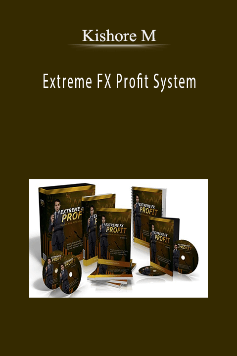 Extreme FX Profit System – Kishore M