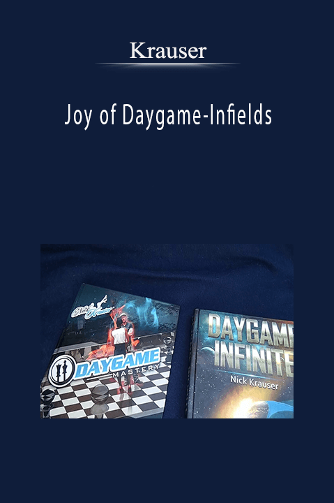 Joy of Daygame–Infields – Krauser