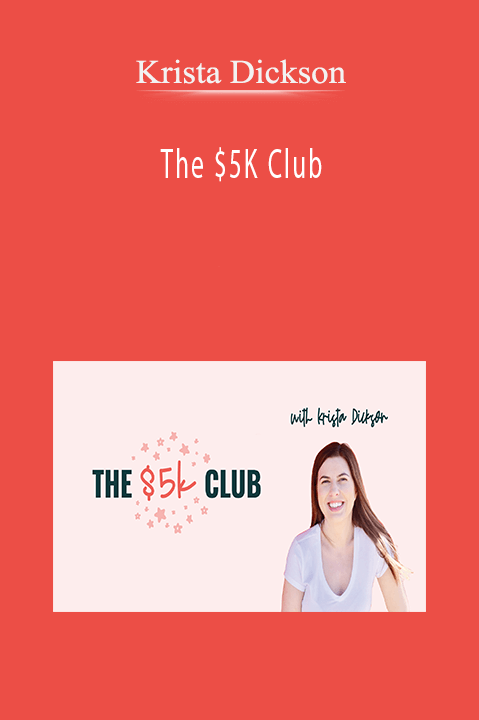 The $5K Club – Krista Dickson