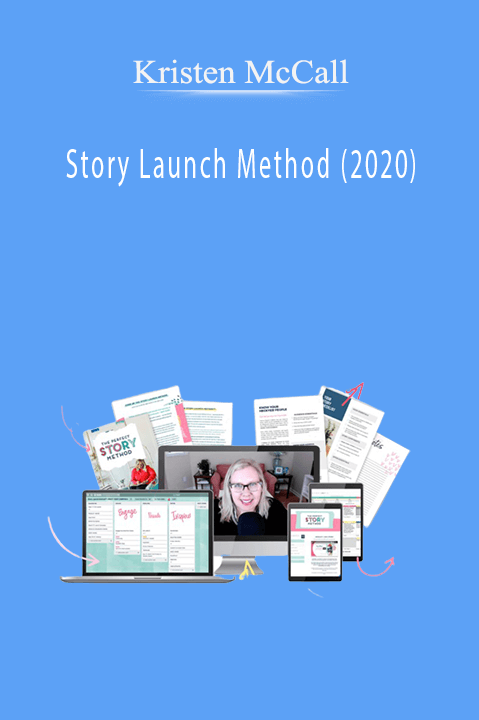 Story Launch Method (2020) – Kristen McCall