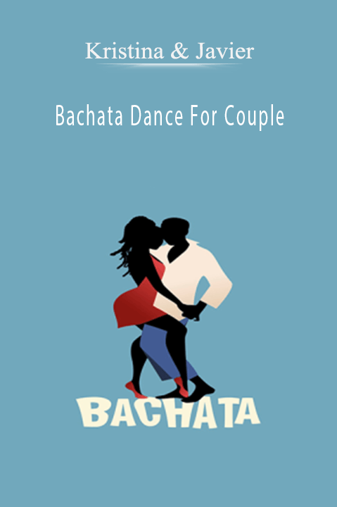 Bachata Dance For Couple – Kristina & Javier