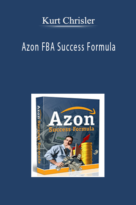 Azon FBA Success Formula – Kurt Chrisler