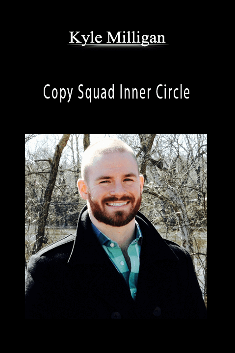 Copy Squad Inner Circle – Kyle Milligan