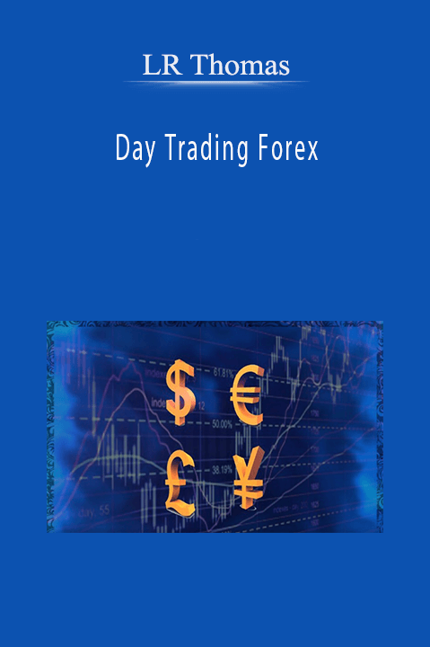 Day Trading Forex – LR Thomas