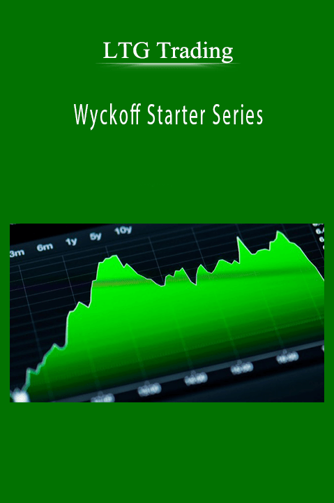 Wyckoff Starter Series – LTG Trading