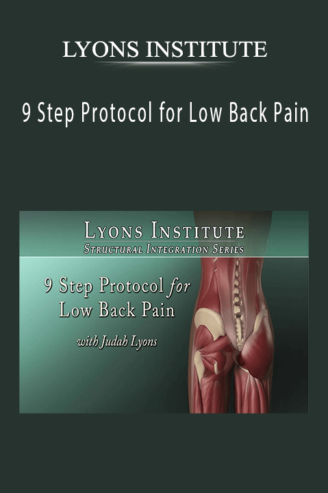 9 Step Protocol for Low Back Pain – LYONS INSTITUTE