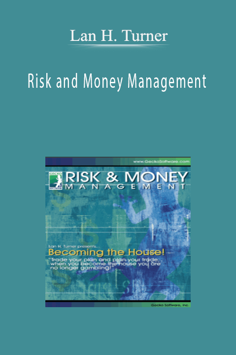 Risk and Money Management – Lan H. Turner