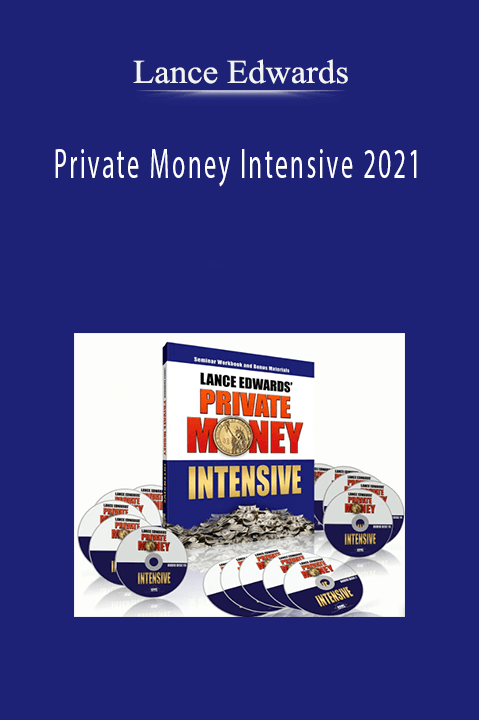 Private Money Intensive 2021 – Lance Edwards