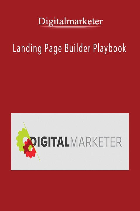 Digitalmarketer – Landing Page Builder Playbook