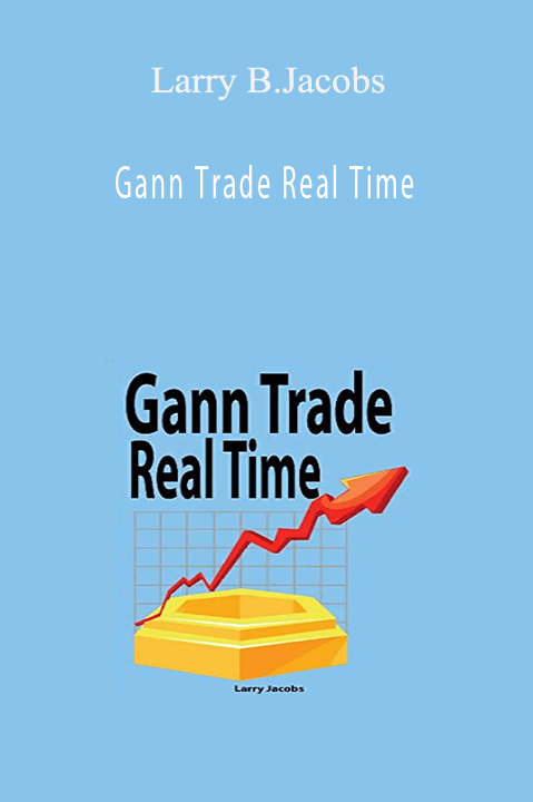 Gann Trade Real Time – Larry B.Jacobs