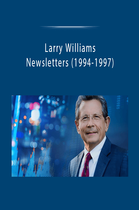 Larry Williams Newsletters (1994–1997)