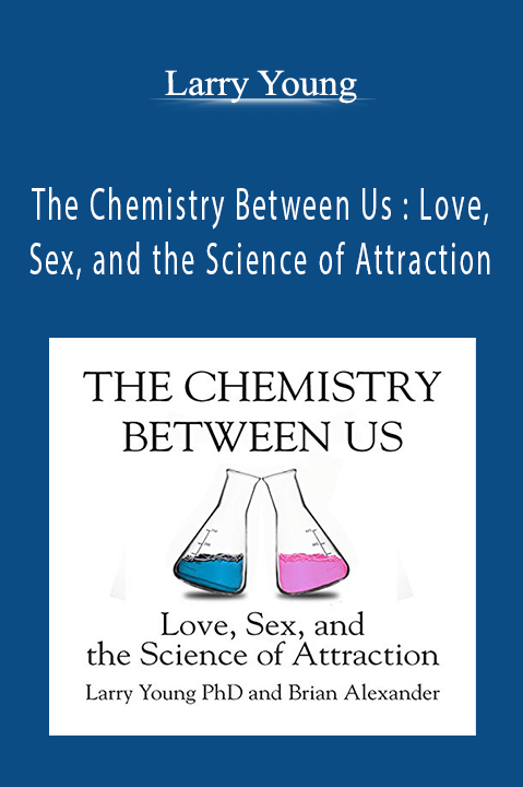 The Chemistry Between Us : Love