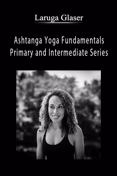 Ashtanga Yoga Fundamentals