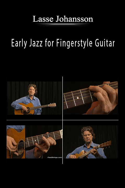 Early Jazz for Fingerstyle Guitar – Lasse Johansson