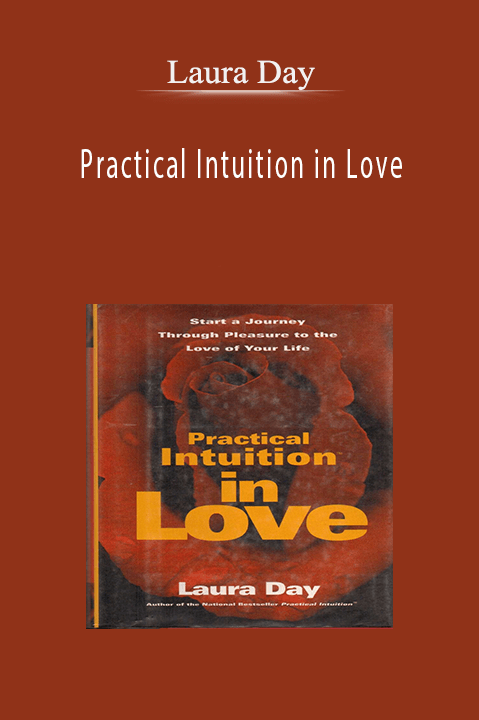 Practical Intuition in Love – Laura Day