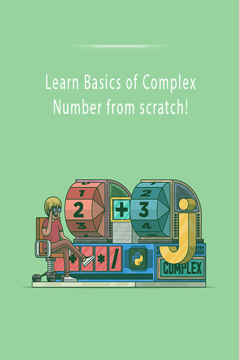 Learn Basics of Complex Number from scratch!