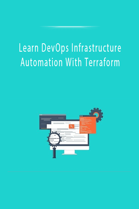 Learn DevOps Infrastructure Automation With Terraform