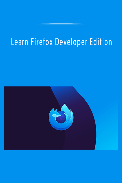 Learn Firefox Developer Edition