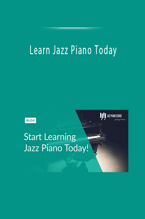 Learn Jazz Piano Today