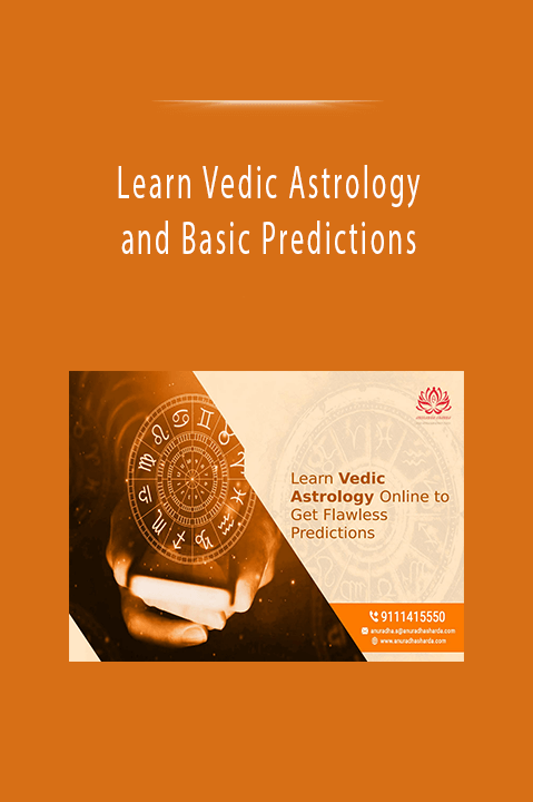 Learn Vedic Astrology and Basic Predictions