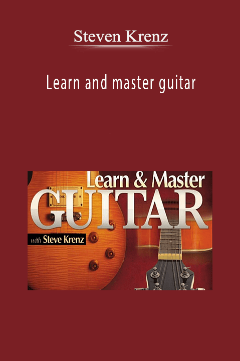 Steven Krenz – Learn and master guitar