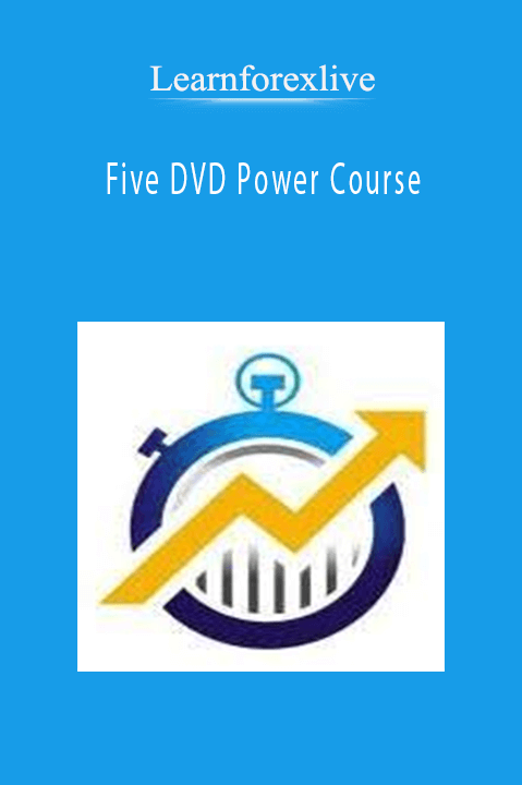 Five DVD Power Course – Learnforexlive