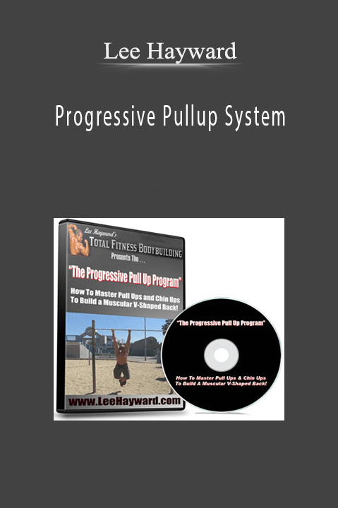 Progressive Pullup System – Lee Hayward