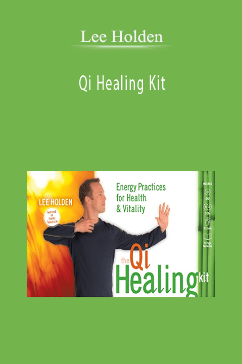 Qi Healing Kit – Lee Holden