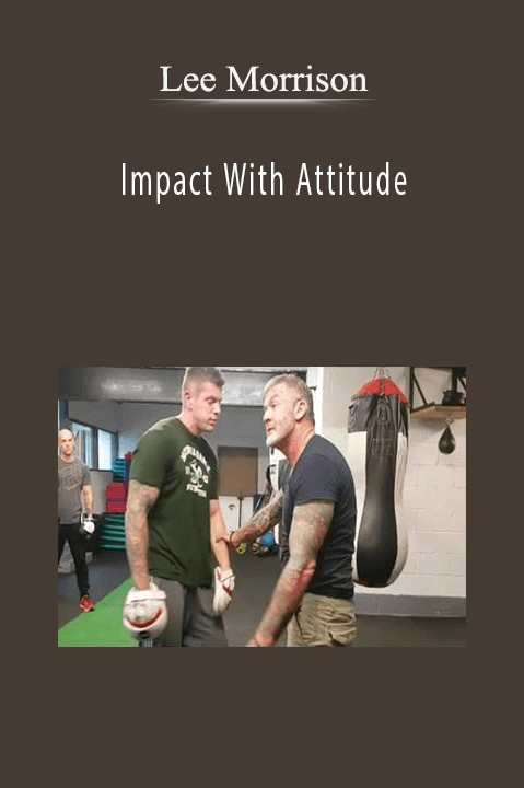 Impact With Attitude – Lee Morrison